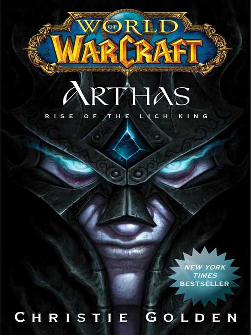 Title details for Arthas by Christie Golden - Available
